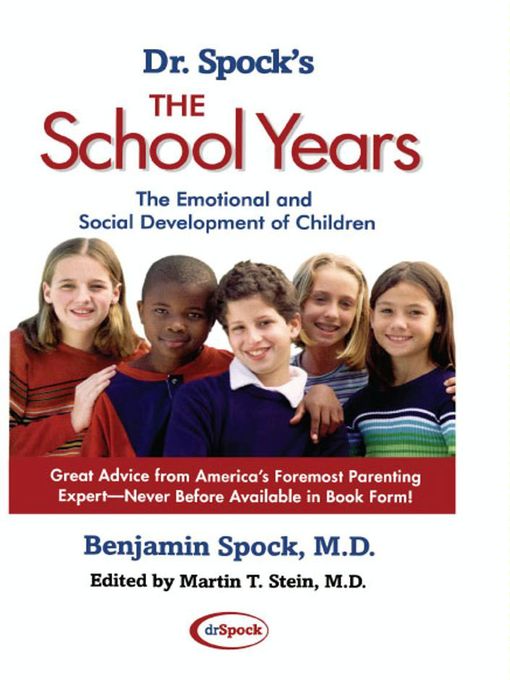 Title details for Dr. Spock's the School Years by Benjamin Spock - Available